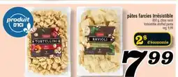 Marché Richelieu PÂTES FARCIES IRRÉSISTIBLE | IRRÉSISTIBLE STUFFED PASTA offer