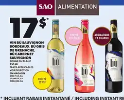 Provigo VIN BÙ SAUVIGNON BORDEAUX, BÙ GRIS DE GRENACHE BÙ CABERNET SAUVIGNON offer