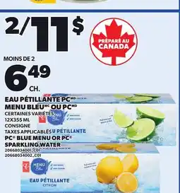 Provigo PC BLUE MENU OR PC SPARKLING WATER offer