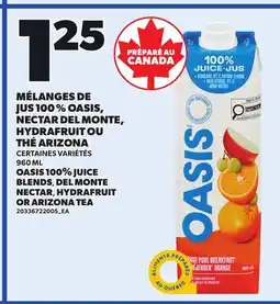Provigo OASIS 100% JUICE BLENDS, DEL MONTE NECTAR HYDRAFRUIT OR ARIZONA TEA offer