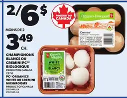 Provigo PC ORGANICS WHITE OR CREMINI MUSHROOMS offer