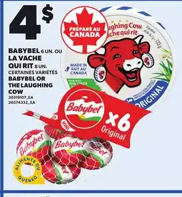 Provigo BABYBEL OR THE LAUGHING COW 6 UN offer
