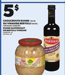 Provigo KUHNE SAUERKRAUT, 796 ML OR BERTOLLI VINEGAR, 500 ML offer