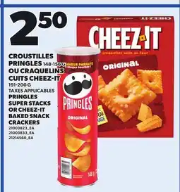Provigo PRINGLES SUPER STACKS, 148-156 G OR CHEEZ-IT BAKED SNACK CRACKERS, 191-200 G offer