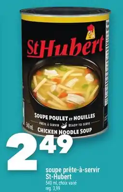 Marche Ami Soupe prête-à-servir St-Hubert offer