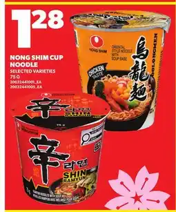 Loblaws NONG SHIM CUP NOODLE offer