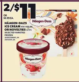 Loblaws HÄAGEN-DAZS ICE CREAM, 414-450 ML OR NOVELTIES, 3/4'S offer