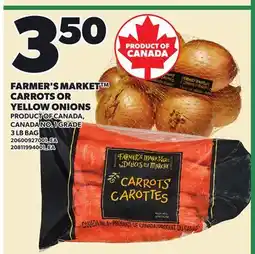 Loblaws FARMER'S MARKET CARROTS OR YELLOW ONIONS, 3 LB BAG offer