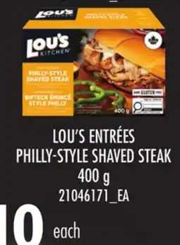 Loblaws LOU'S ENTRÉES PHILLY-STYLE SHAVED STEAK offer