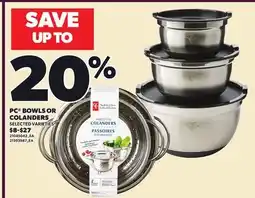 Loblaws PC BOWLS OR COLANDERS offer