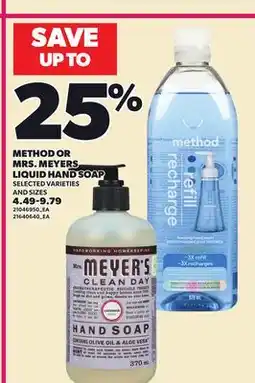 Loblaws METHOD OR MRS. MEYERS LIQUID HAND SOAP offer