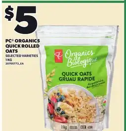 Loblaws PC ORGANICS QUICK ROLLED OATS offer