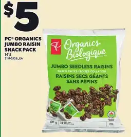 Loblaws PC ORGANICS JUMBO RAISIN SNACK PACK, 14'S offer