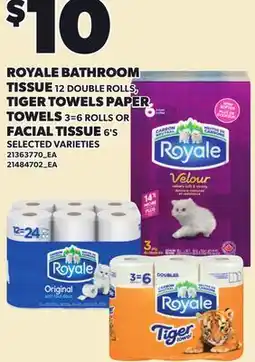 Loblaws ROYALE BATHROOM TISSUE, 12 DOUBLE ROLLS, TIGER TOWELS PAPER, 3=6 ROLLS OR FACIAL TISSUE, 6'S offer