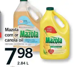 Fortinos MAZOLA CORN OR CANOLA OIL offer
