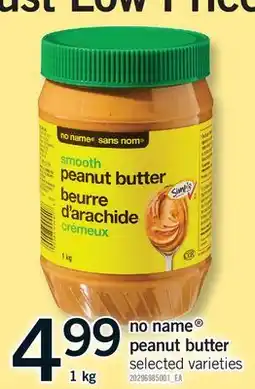 Fortinos NO NAME PEANUT BUTTER offer