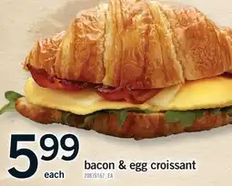 Fortinos BACON & EGG CROISSANT offer