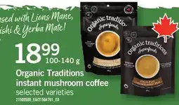 Fortinos ORGANIC TRADITIONS INSTANT MUSHROOM COFFEE offer