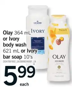 Fortinos OLAY, 364 ML or IVORY BODY WASH, 621 ML OR IVORY BAR SOAP, 10'S offer