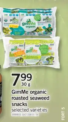 Fortinos GIMME ORGANIC ROASTED SEAWEED SNACKS offer
