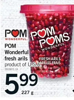 Fortinos POM WONDERFUL FRESH ARILS offer