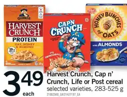 Fortinos HARVEST CRUNCH, CAP N' CRUNCH, LIFE OR POST CEREAL offer