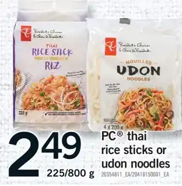 Fortinos PC THAI RICE STICKS OR UDON NOODLES, 225/800 G offer