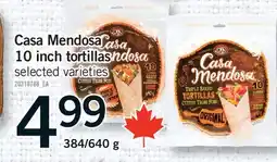 Fortinos CASA MENDOSA 10 INCH TORTILLAS, 384/640 G offer