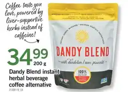 Fortinos DANDY BLEND INSTANT HERBAL BEVERAGE COFFEE ALTERNATIVE offer