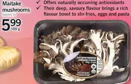 Fortinos MAITAKE MUSHROOMS offer