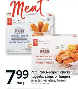 Fortinos PC PUB RECIPE NUGGETS, STRIPS OR BURGERS offer