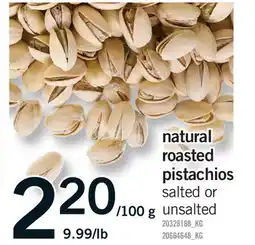 Fortinos NATURAL ROASTED PISTACHIOS offer