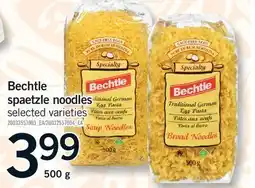 Fortinos BECHTLE SPAETZLE NOODLES offer