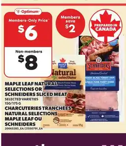 Independent Grocer MAPLE LEAF NATURAL SELECTIONS OR SCHNEIDERS SLICED MEAT, 150/175 G offer