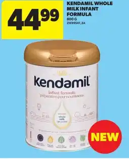 Real Canadian Superstore KENDAMIL WHOLE MILK INFANT FORMULA offer