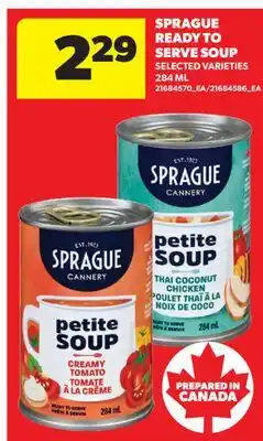 Real Canadian Superstore SPRAGUE READY TO SERVE SOUP offer