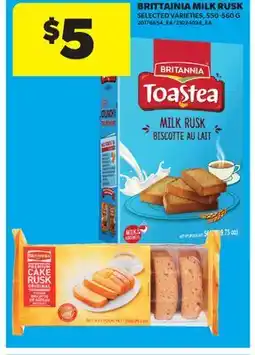 Real Canadian Superstore BRITTAINIA MILK RUSK offer