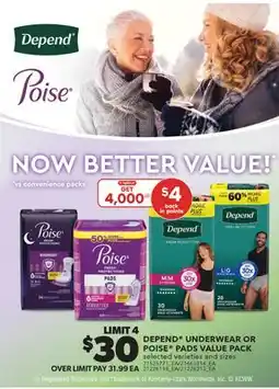 Real Canadian Superstore DEPEND UNDERWEAR OR POISE PADS VALUE PACK offer