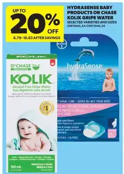 Real Canadian Superstore HYDRASENSE BABY PRODUCTS OR CHASE KOLIK GRIPE WATER offer