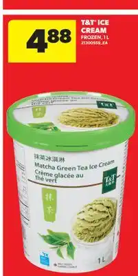 Real Canadian Superstore T & T ICE CREAM offer
