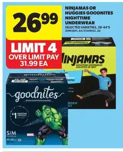 Real Canadian Superstore NINJAMAS OR HUGGIES GOODNITES NIGHTTIME UNDERWEAR, 28-44'S offer