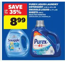 Real Canadian Superstore PUREX LIQUID LAUNDRY DETERGENT 4.08-4.43 L OR SNUGGLE LIQUID 2.77 L OR SHEETS 200' S offer