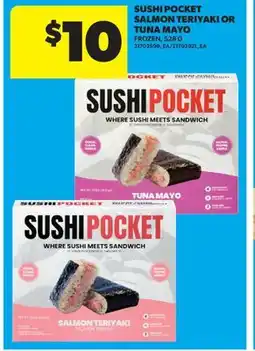 Real Canadian Superstore SUSHI POCKET SALMON TERIYAKI OR TUNA MAYO offer