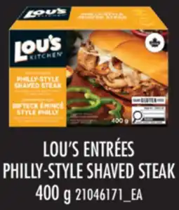 Real Canadian Superstore LOU'S ENTRÉES PHILLY-STYLE SHAVED STEAK offer