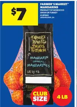 Real Canadian Superstore FARMER'S MARKET MANDARINS, 4 LB BAG offer