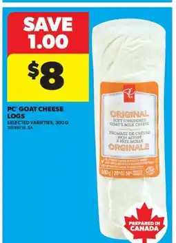 Real Canadian Superstore PC GOAT CHEESE LOGS offer