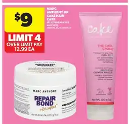 Real Canadian Superstore MARC ANTHONY OR CAKE HAIR CARE offer