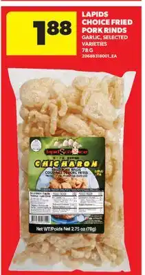 Real Canadian Superstore LAPIDS CHOICE FRIED PORK RINDS offer