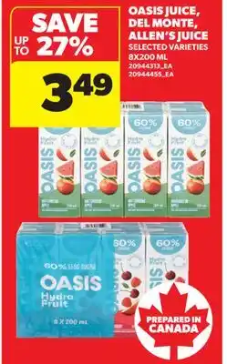 Real Canadian Superstore OASIS JUICE, DEL MONTE, ALLEN'S JUICE offer
