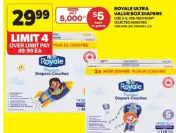 Real Canadian Superstore ROYALE ULTRA VALUE BOX DIAPERS offer